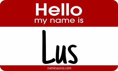 Hello my name is Lus png download