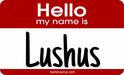 Hello my name is Lushus png download