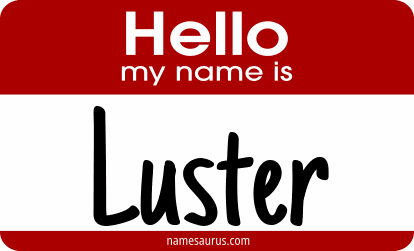 Hello my name is Luster png download
