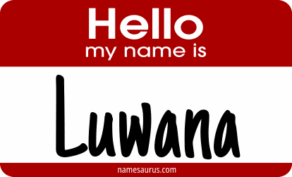 Hello my name is Luwana png download