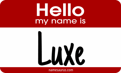 Hello my name is Luxe png download