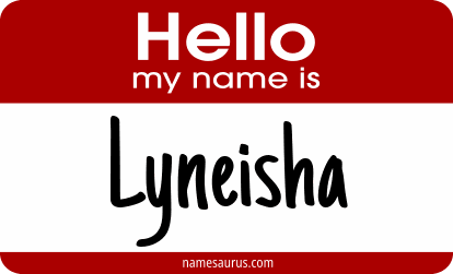 Hello my name is Lyneisha png download