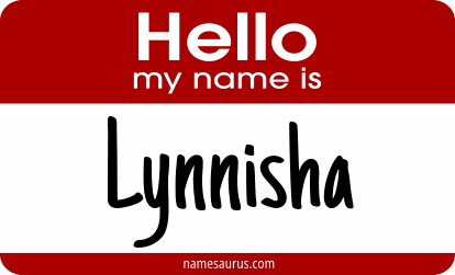 Hello my name is Lynnisha png download