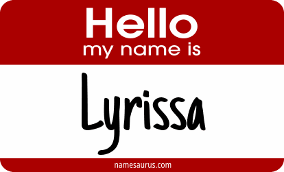 Hello my name is Lyrissa png download