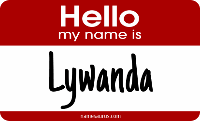 Hello my name is Lywanda png download