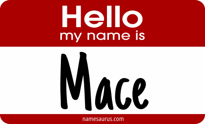 Hello my name is Mace png download