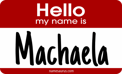 Hello my name is Machaela png download
