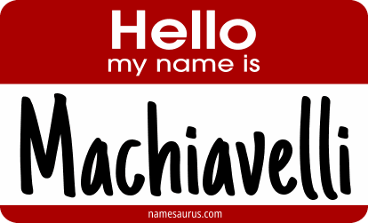 Hello my name is Machiavelli png download