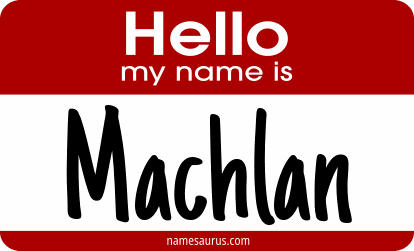 Hello my name is Machlan png download