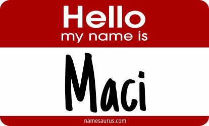 Hello my name is Maci png download