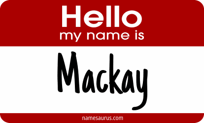 Hello my name is Mackay png download