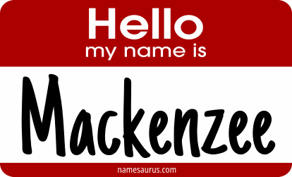 Hello my name is Mackenzee png download