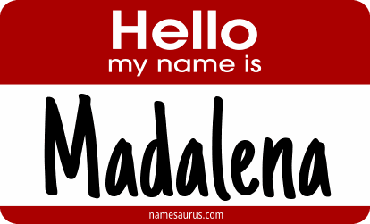 Hello my name is Madalena png download
