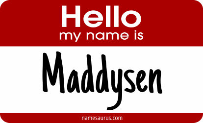 Hello my name is Maddysen png download