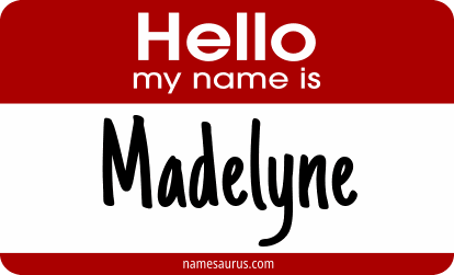 Hello my name is Madelyne png download