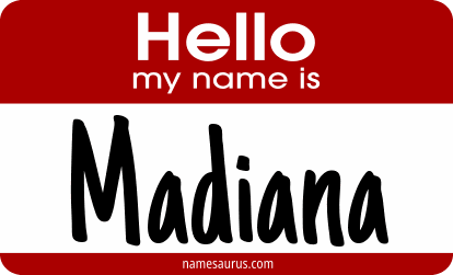 Hello my name is Madiana png download