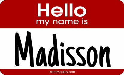 Hello my name is Madisson png download