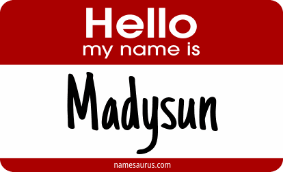 Hello my name is Madysun png download