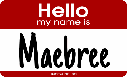 Hello my name is Maebree png download