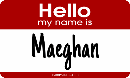 Hello my name is Maeghan png download