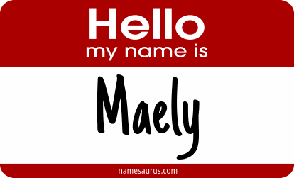 Hello my name is Maely png download