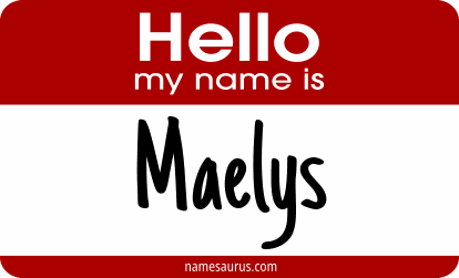 Hello my name is Maelys png download
