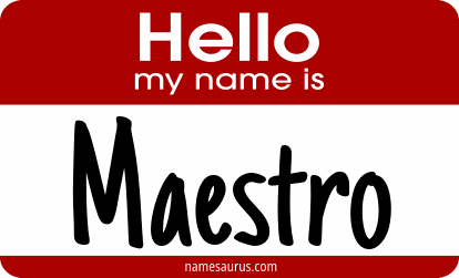 Hello my name is Maestro png download