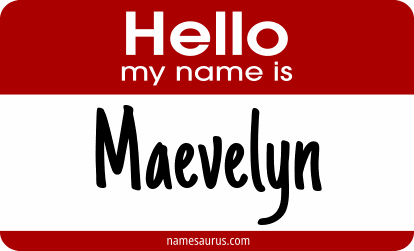 Hello my name is Maevelyn png download