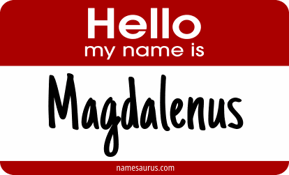 Hello my name is Magdalenus png download