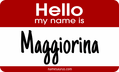 Hello my name is Maggiorina png download