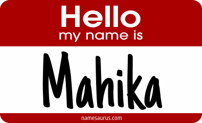 Hello my name is Mahika png download