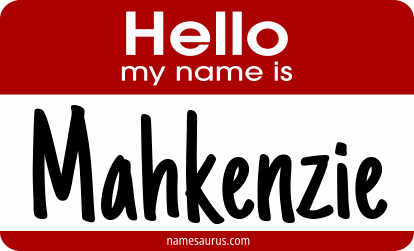 Hello my name is Mahkenzie png download