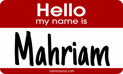 Hello my name is Mahriam png download