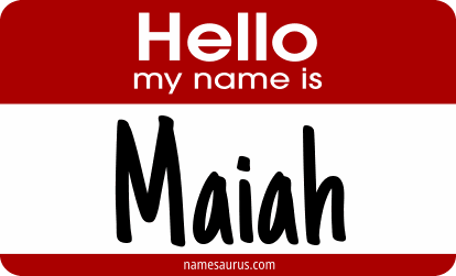 Hello my name is Maiah png download