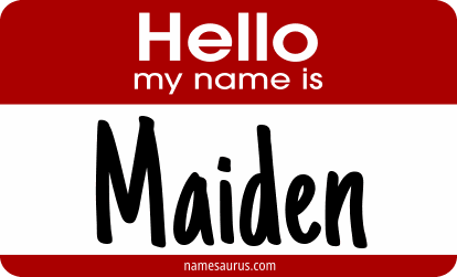 Hello my name is Maiden png download