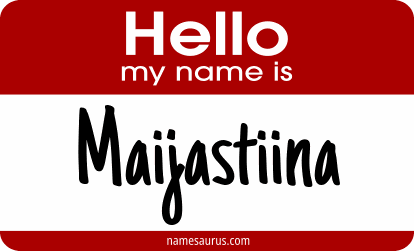 Hello my name is Maijastiina png download