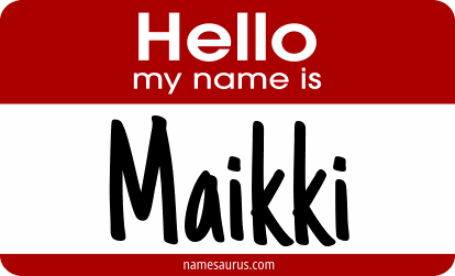 Hello my name is Maikki png download