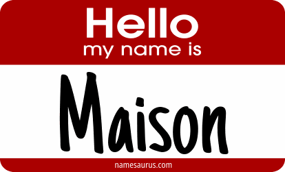 Hello my name is Maison png download