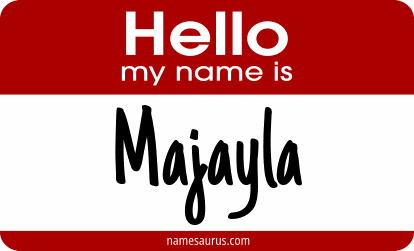 Hello my name is Majayla png download
