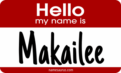 Hello my name is Makailee png download