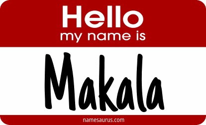 Hello my name is Makala png download