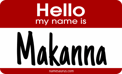 Hello my name is Makanna png download