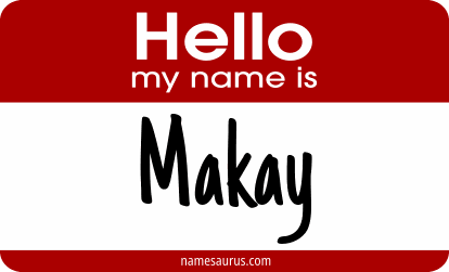 Hello my name is Makay png download