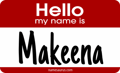 Hello my name is Makeena png download