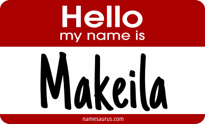 Hello my name is Makeila png download