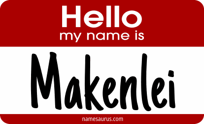 Hello my name is Makenlei png download