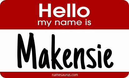 Hello my name is Makensie png download