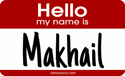Hello my name is Makhail png download