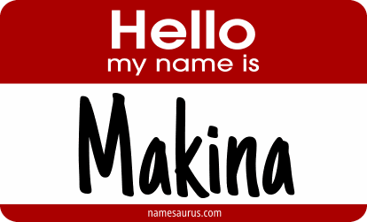 Hello my name is Makina png download