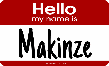 Hello my name is Makinze png download